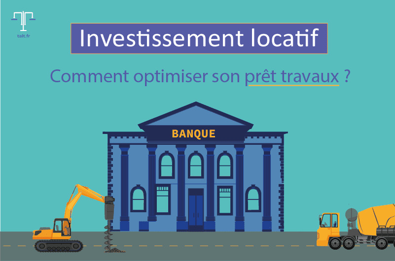 banque pour investissement locatif