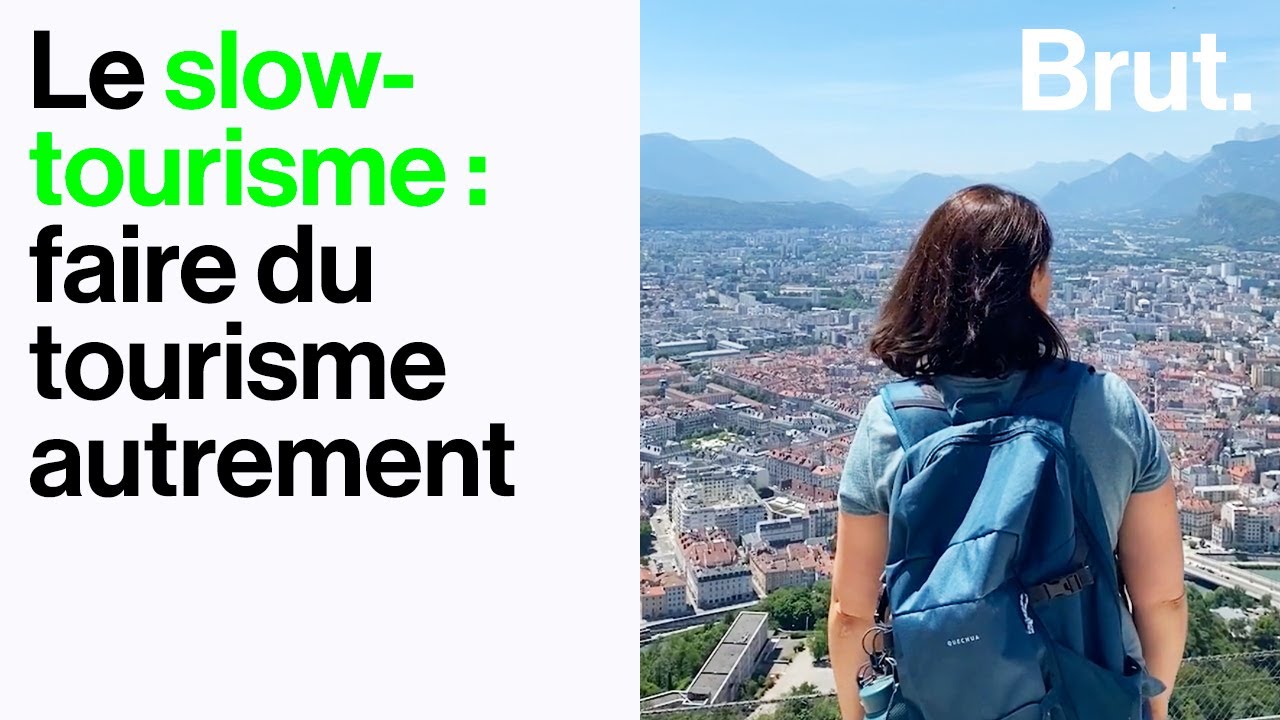 le slow tourisme
