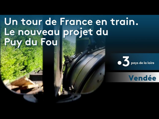 grand tour puy du fou